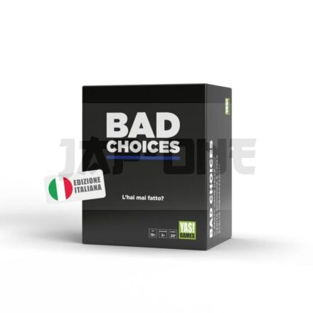 Bad Choices Edizione Italiana