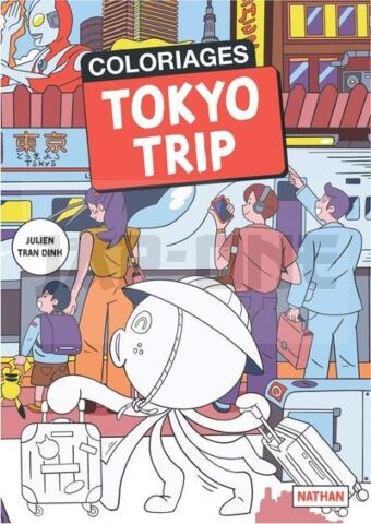 CARNET DE VOYAGE COLORIAGES - TOKYO TRIP