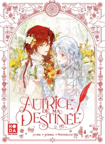 AUTRICE DE MA DESTINEE - TOME 4