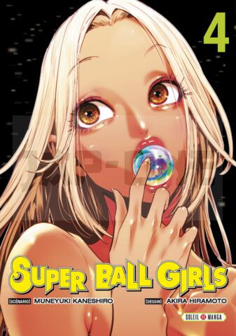 SUPER BALL GIRLS T04 - VOL04