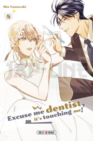 EXCUSE ME DENTIST, IT'S TOUCHING ME ! T08