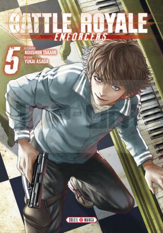 BATTLE ROYALE - ENFORCERS T05