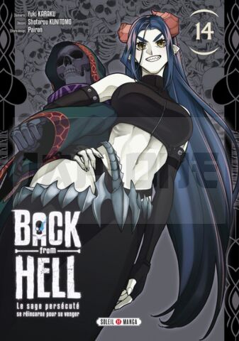 BACK FROM HELL T14 - LE SAGE PERSÉCUTÉ SE RÉINCARNE POUR SE VENGER
