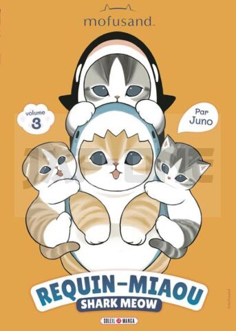 MOFUSAND - REQUIN-MIAOU (SHARK MEOW) T03