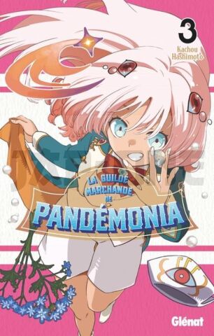 LA GUILDE MARCHANDE DE PANDÉMONIA - TOME 03