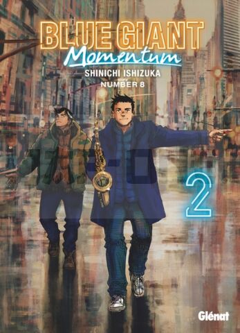 BLUE GIANT MOMENTUM - TOME 02