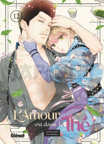 L'AMOUR EST DANS LE THÉ - TOME 12