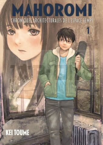 CHRONIQUE ARCHITECTURALE DE L'ESPACE TEMPS - T03 - MAHOROMI VOL.3