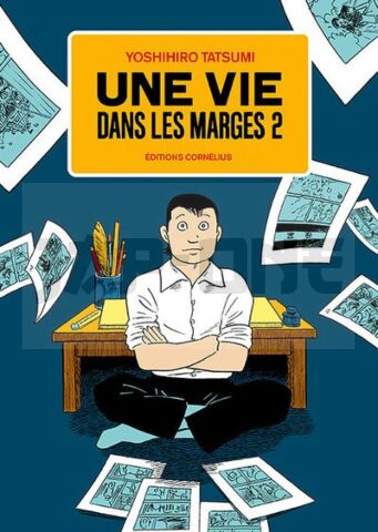 UNE VIE DANS LES MARGES TOME 2