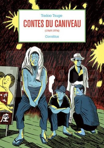 CONTES DU CANIVEAU - ŒUVRES 1969-1974