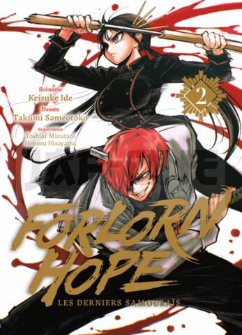 FORLORN HOPE, LES DERNIERS SAMOURAIS T02