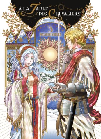 A LA TABLE DES CHEVALIERS T03