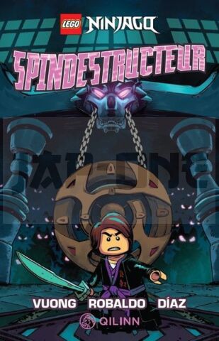LEGO NINJAGO, LA BANDE DESSINÉE - LEGO NINJAGO, SPINDESTRUCTEUR
