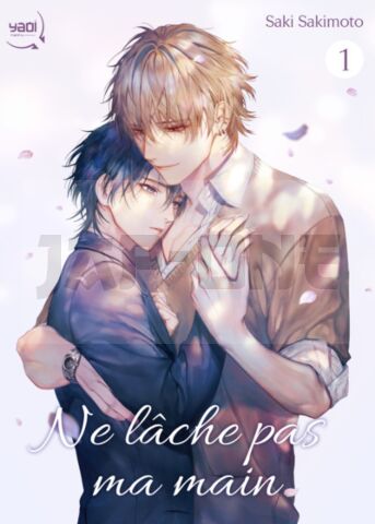 NE LACHE PAS MA MAIN - TOME 01
