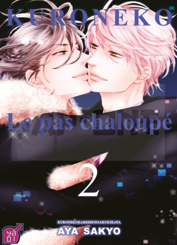 KURONEKO LE PAS CHALOUPE , TOME 02