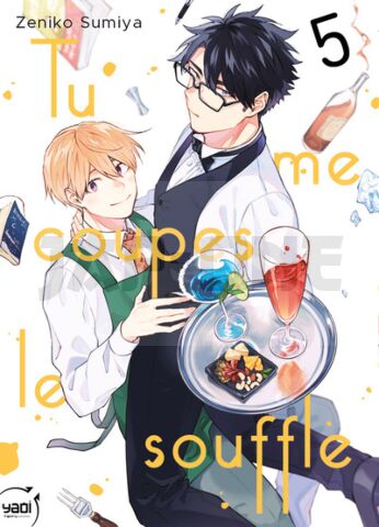 TU ME COUPES LE SOUFFLE - TOME 05