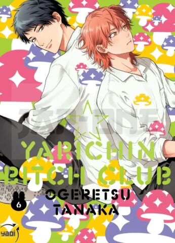 YARICHIN BITCH CLUB - TOME 06