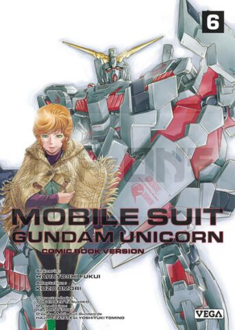 MOBILE SUIT GUNDAM UNICORN - TOME 6