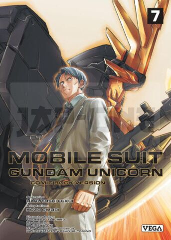 MOBILE SUIT GUNDAM UNICORN - TOME 7