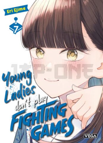 YOUNG LADIES DON'T PLAY FIGHTING GAMES - YOUNG LADIES DON T PLAY FIGHTING GAMES - TOME 7