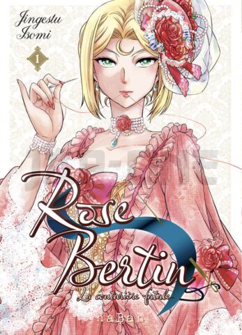 ROSE BERTIN - LA COUTURIERE FATALE - TOME 01