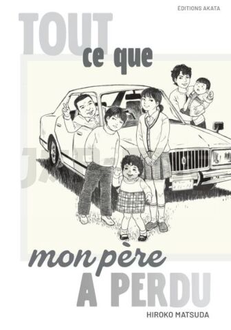 TOUT CE QUE MON PÈRE A PERDU