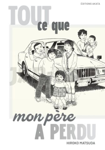TOUT CE QUE MON PÈRE A PERDU