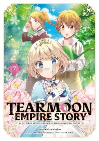 TEARMOON EMPIRE STORY - TOME 07