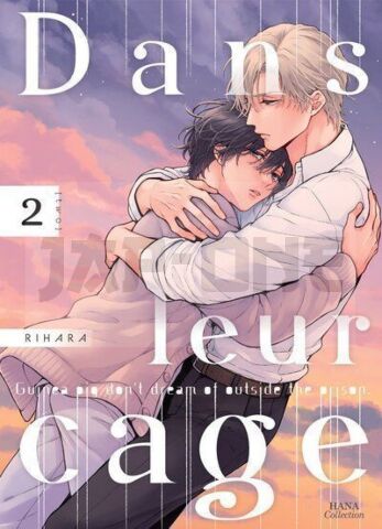 DANS LEUR CAGE - TOME 02