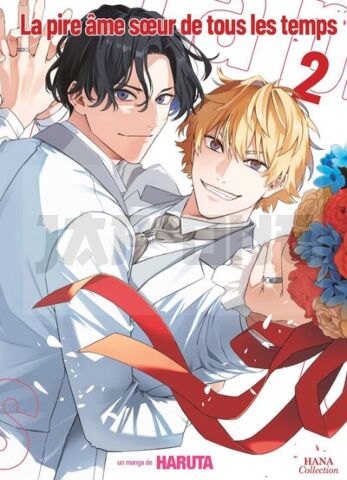 LA PIRE AME SOEUR DE TOUS LES TEMPS - TOME 02
