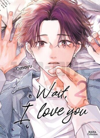 WAIT, I LOVE YOU - TOME 02