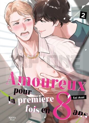 AMOUREUX 1ERE FOIS EN 8 ANS - TOME 02