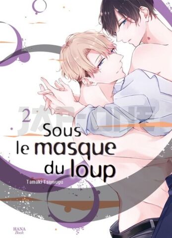 SOUS LE MASQUE DU LOUP - TOME 02