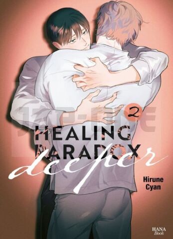HEALING PARADOX DEEPER - TOME 02