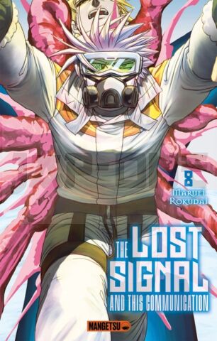 THE LOST SIGNAL & THIS COMMUNICATION T08