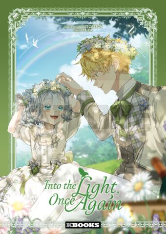 INTO THE LIGHT, ONCE AGAIN T02