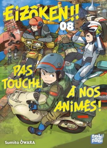 EIZÔKEN !! PAS TOUCHE À NOS ANIMÉS ! T08