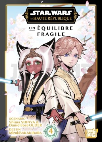 STARS WARS - LA HAUTE REPUBLIQUE - UN EQUILIBRE FRAGILE - STAR WARS - LA HAUTE REPUBLIQUE - UN EQUIL