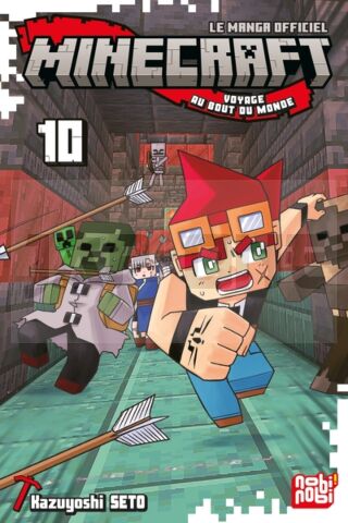 MINECRAFT, LE MANGA OFFICIEL - VOYAGE AU BOUT DU MONDE T10