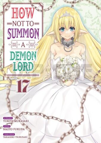 HOW NOT TO SUMMON A DEMON LORD - TOME 17
