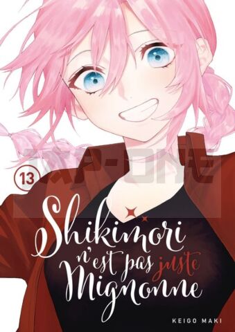 SHIKIMORI N'EST PAS JUSTE MIGNONNE - TOME 13