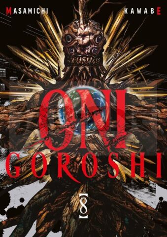 ONI GOROSHI - TOME 08