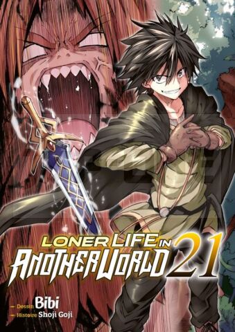LONER LIFE IN ANOTHER WORLD - TOME 21