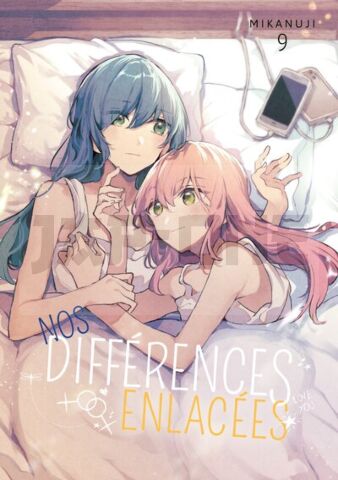 NOS DIFFÉRENCES ENLACÉES - TOME 09