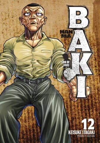 HANMA BAKI PERFECT EDITION - HANMA BAKI - TOME 12 - PERFECT EDITION