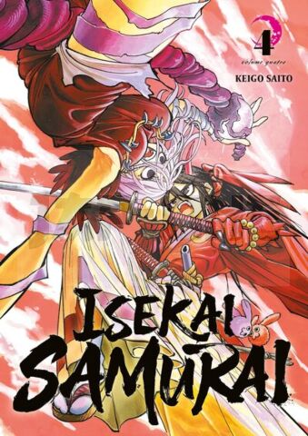 ISEKAI SAMURAI - TOME 04