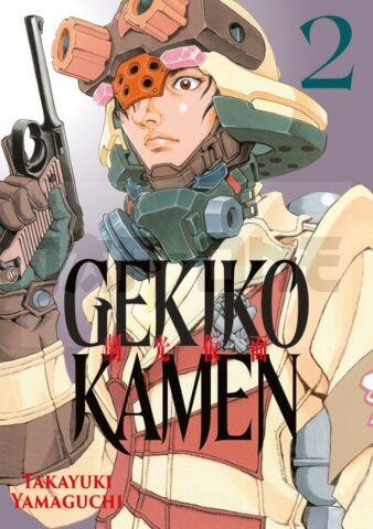 GEKIKO KAMEN - TOME 02