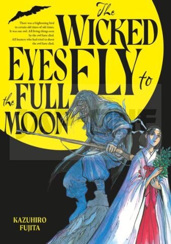 THE WICKED EYES FLY TO THE FULL MOON - T01 - THE WICKED EYES FLY TO THE FULL MOON