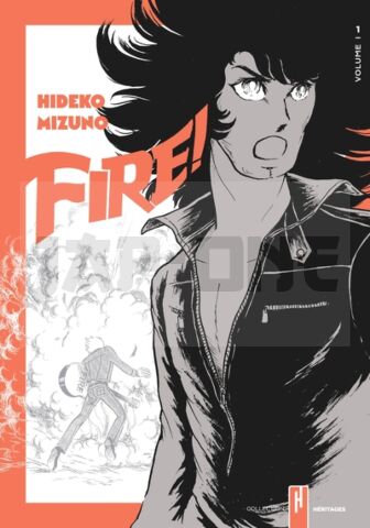 FIRE ! - TOME 01 (VF)