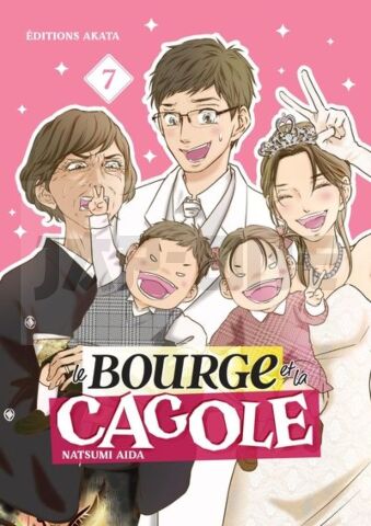LE BOURGE ET LA CAGOLE - TOME 07